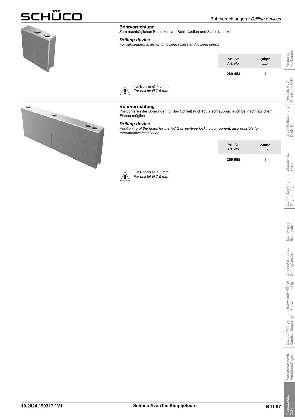 Schüco 289453 Bohrvorrichtung Schließrolle / Schließstück