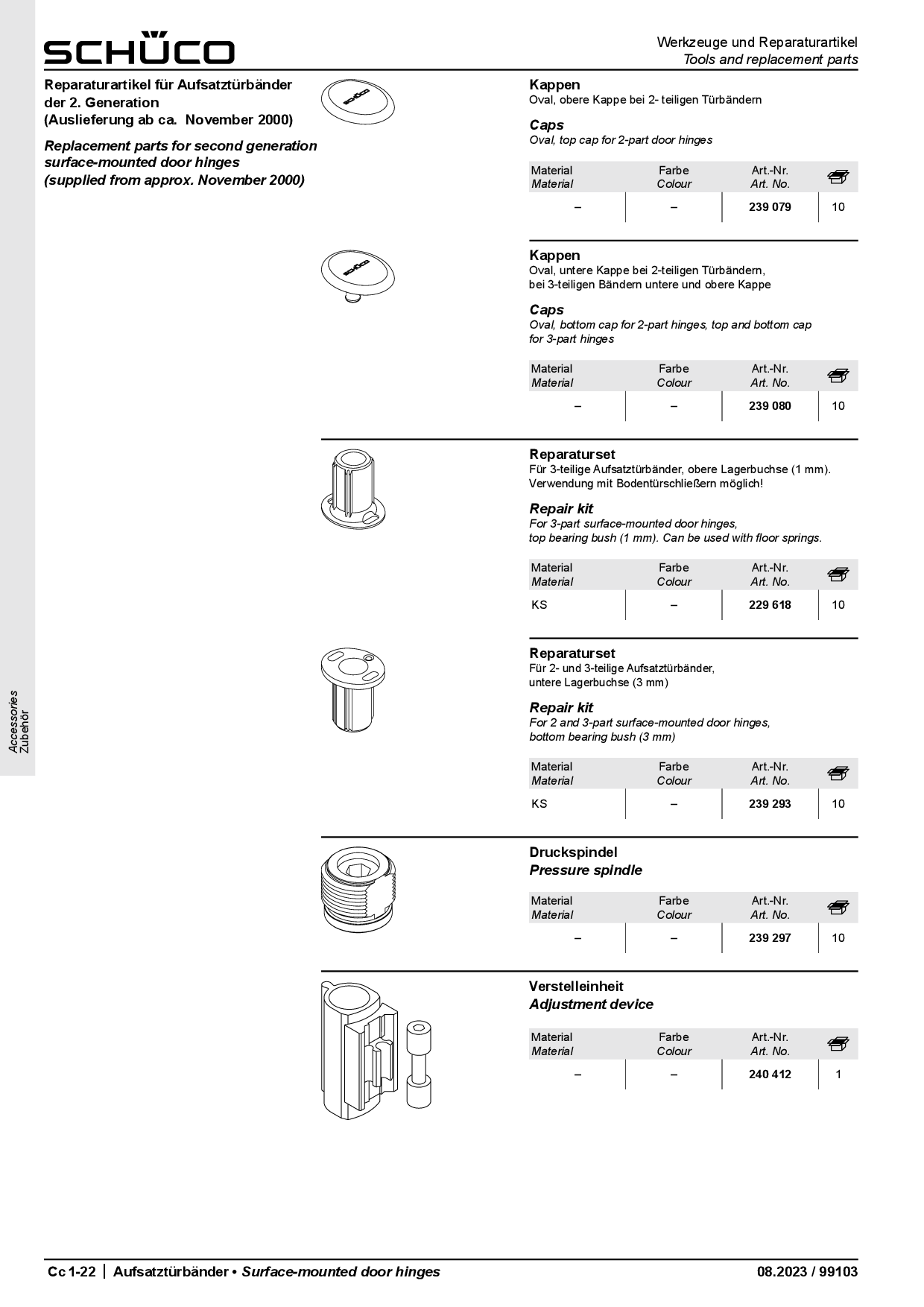 Schüco 239293 Ersatzteil für 2- und 3-teilige Aufsatztürbänder, untere Lagerbuchse Schüco 239293 Ersatzteil für 2- und 3-teilige Aufsatztürbänder, untere Lagerbuchse