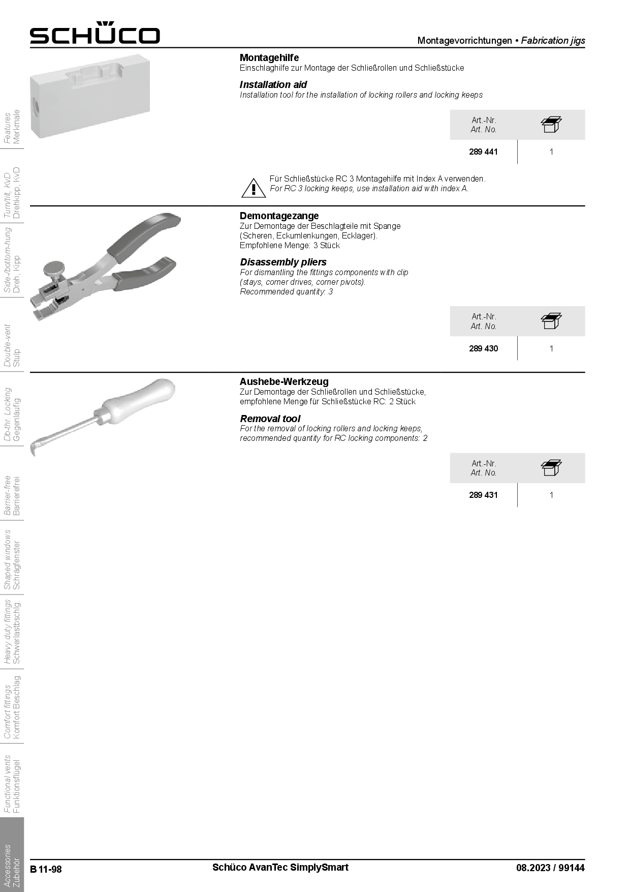 Schüco 289431 Aushebe-Werkzeug Schließrolle/Schließstück