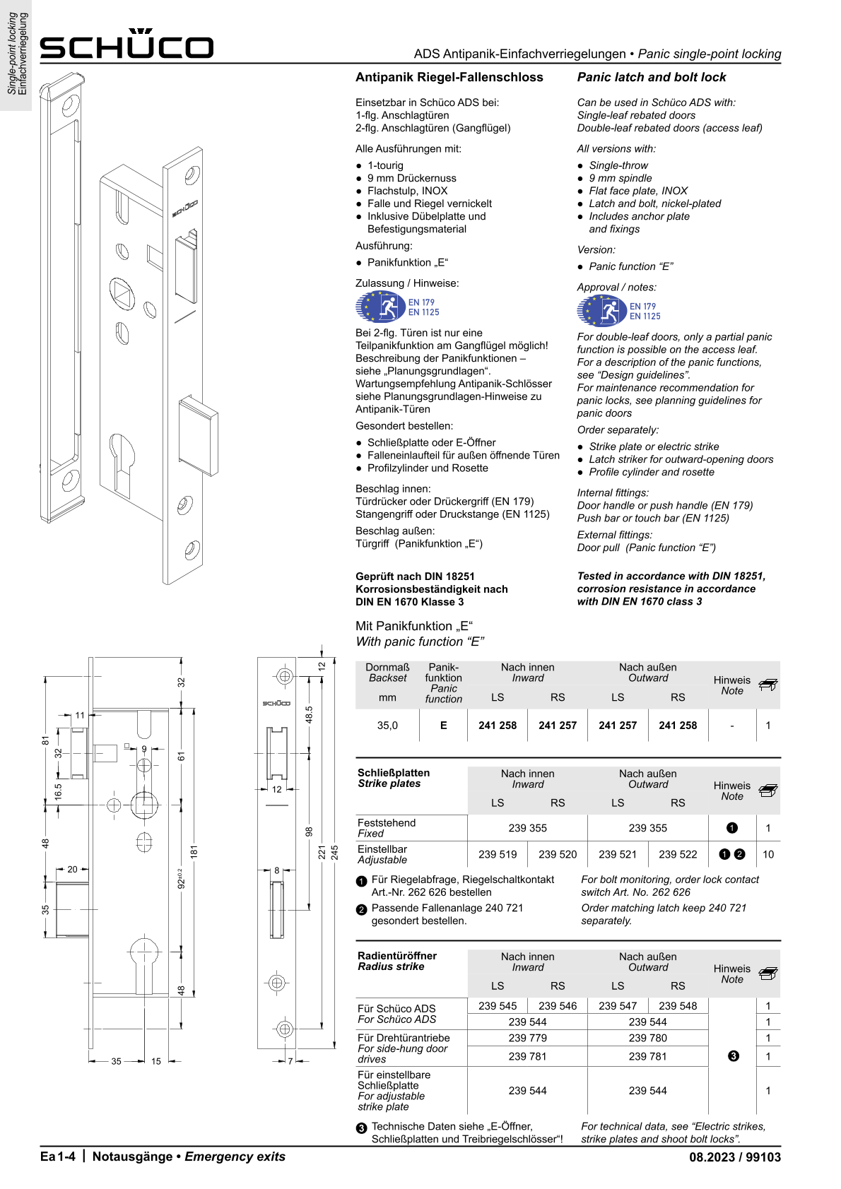 Schüco 241257 Antipanik Riegel-Fallenschloss, Funktion E